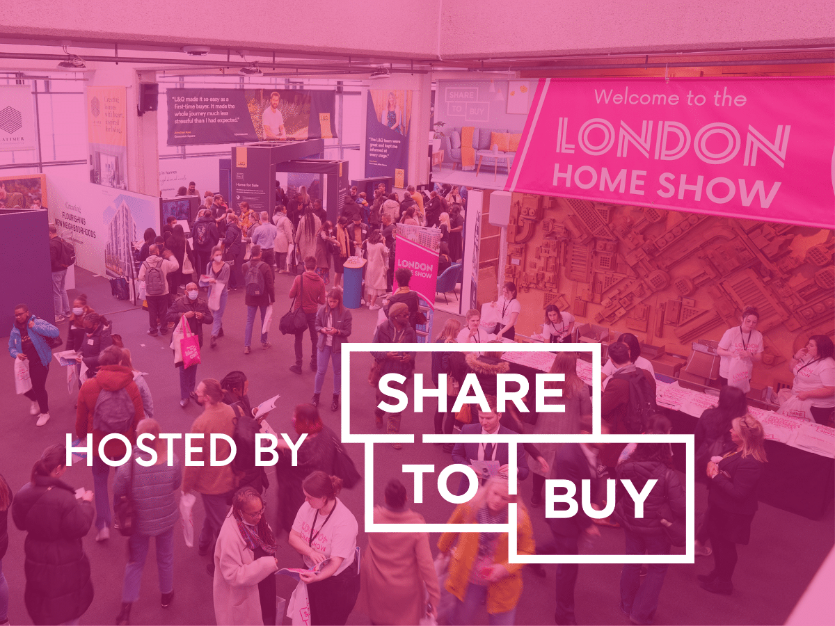 London Home Show hosted by Share to Buy. Shared Ownership for London 